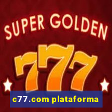 c77.com plataforma